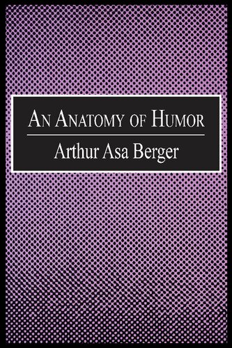 An Anatomy of Humor
