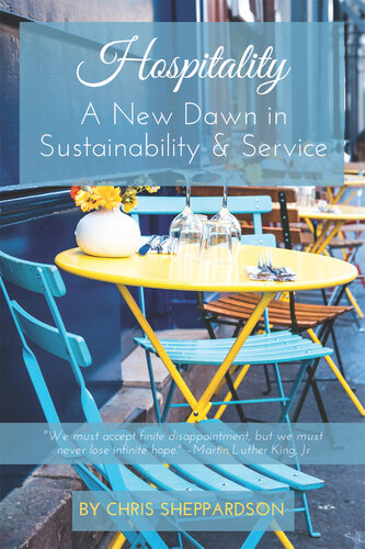 Hospitality: A New Dawn in Sustainability and Service