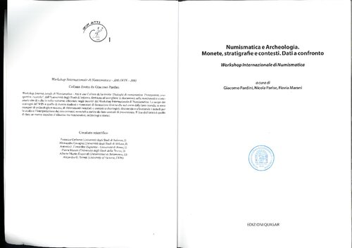 Numismatica e archeologia : monete, stratigrafie e contesti : dati a confronto : Workshop internazionale di numismatica