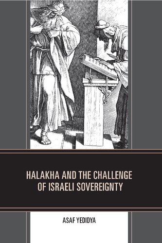 Halacha and the Challenge of Sovereignty