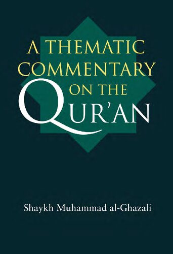 A Thematic Commentary on the Quran