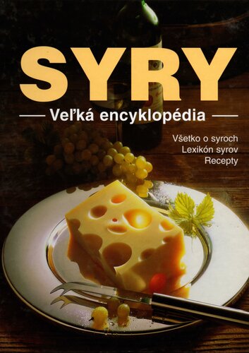 Syry - veľká encyklopédia