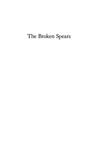 The Broken Spears: The Aztec Account of the Conquest of Mexico