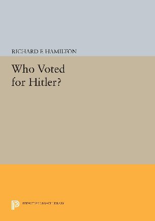 Who Voted For Hitler?