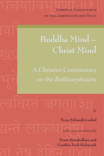 Buddha Mind - Christ Mind: A Christian Commentary on the Bodhicaryāvatāra