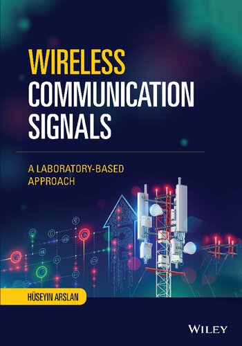 Wireless Communication Signals: A Laboratory-based Approach