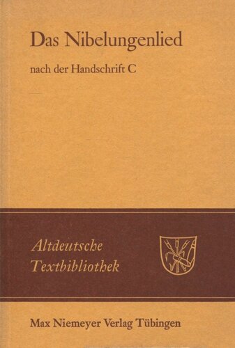 Das Nibelungenlied nach der Handschrift C