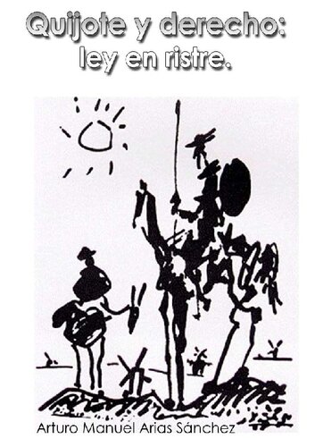 Quijote y derecho: ley en ristre