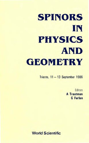 Spinors in Physics and Geometry: Trieste, 11-13 September 1986