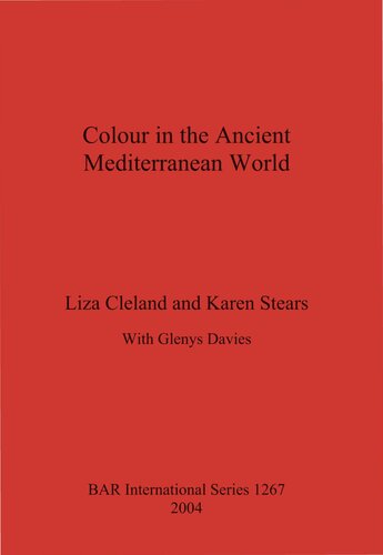 Colour in the Ancient Mediterranean World