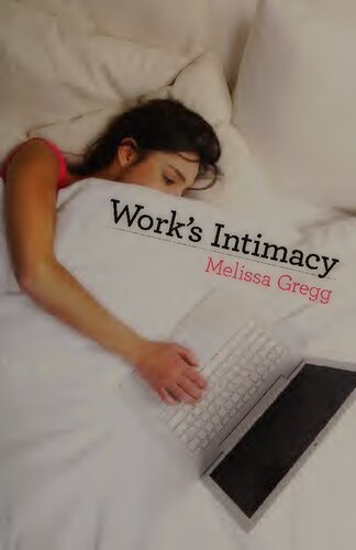 Work's Intimacy