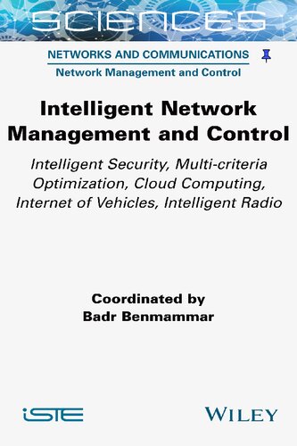 Intelligent Network Managment and Control