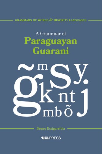 A Grammar of Paraguayan Guarani