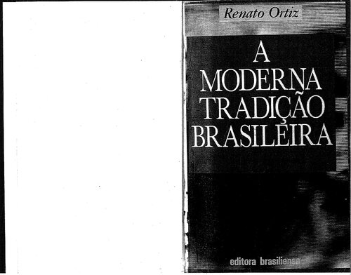 A Moderna Tradicao Brasileira