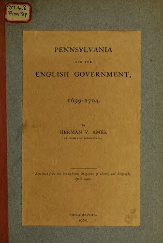 Pennsylvania and the English Government, 1699-1704