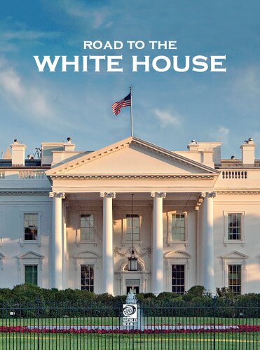 Road to the Whitehouse