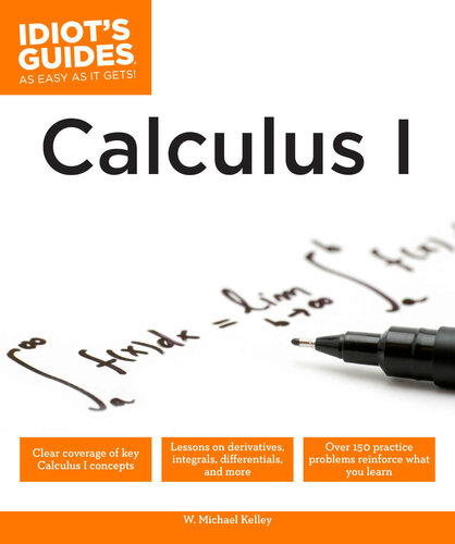 Idiot's Guides: Calculus I