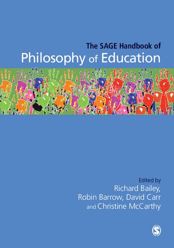The SAGE Handbook of Philosophy of Education