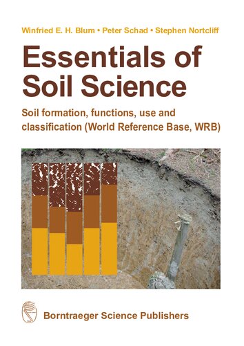 Essentials of Soil Science: Soil Formation, Functions, use and Classification (World Reference Base, WRB)