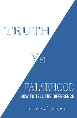 Truth vs. Falsehood How to Tell the Difference