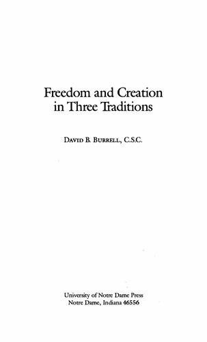 Freedom and Creation in Three Traditions