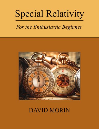 Special Relativity: For the Enthusiastic Beginner