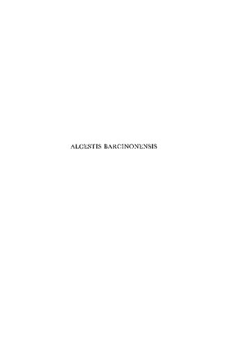 Alcestis Barcinonensis: Text and Commentary