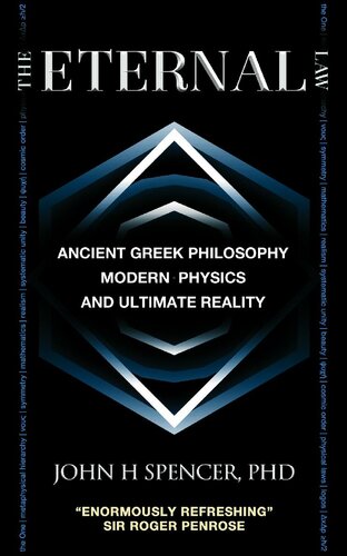 The Eternal Law: Ancient Greek Philosophy, Modern Physics, and Ultimate Reality
