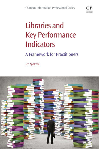 Libraries and Key Performance Indicators: A Framework for Practitioners