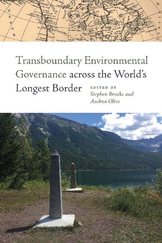 Transboundary Environmental Governance across the World’s Longest Border