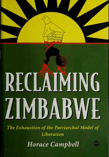 Reclaiming Zimbabwe: The Exhaustion of the Patriarchal Model of Liberation