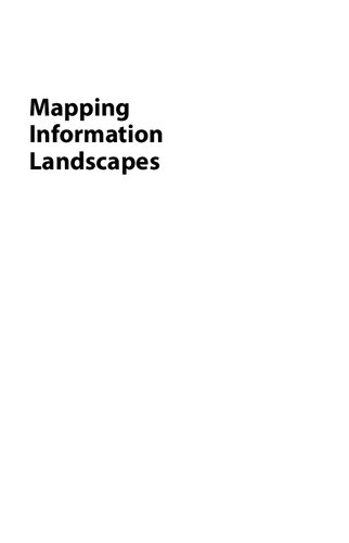 Mapping Information Landscapes New methods for exploring the development and teaching of information literacy