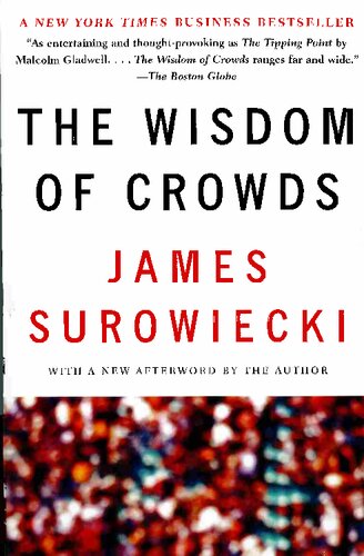 The Wisdom of Crowds