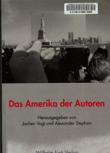 Das Amerika der Autoren: von Kafka bis 09/11