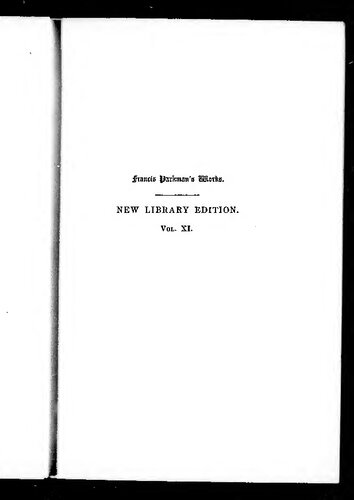 The Conspiracy of Pontiac and the Indian War after the Conquest of Canada