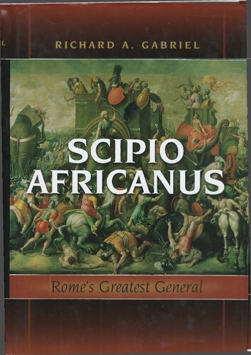 Scipio Africanus: Rome’s greatest general