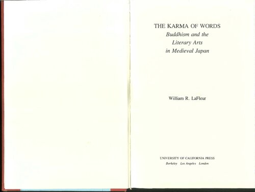 The Karma of Words: Buddhism and the Literary Arts in Medieval Japan