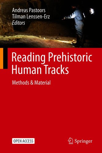 Reading Prehistoric Human Tracks Methods & Material