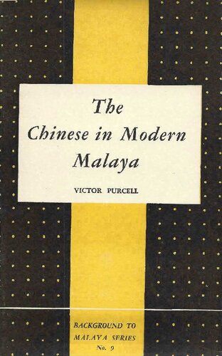 The Chinese in Modern Malaya