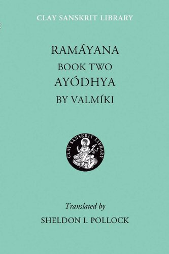 Ramayana: Ayodhya Book 2 (Clay Sanskrit Library)