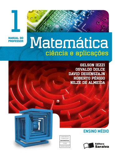 Matemática - Ciência e Aplicações - Manual do Professor