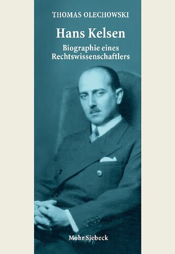 Hans Kelsen: Biographie Eines Rechtswissenschaftlers