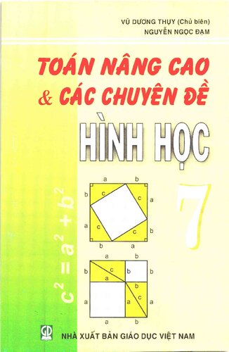 Toán Nâng Cao Và Các Chuyên Đề Hình Học 7  [incomplete, 14 first pages only]