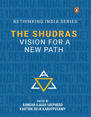 The Shudras Vision For A New Path