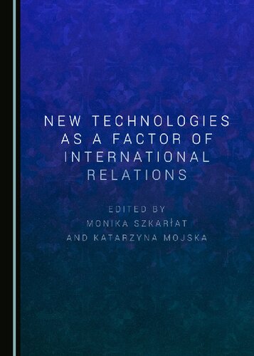 New Technologies as a Factor of International Relations