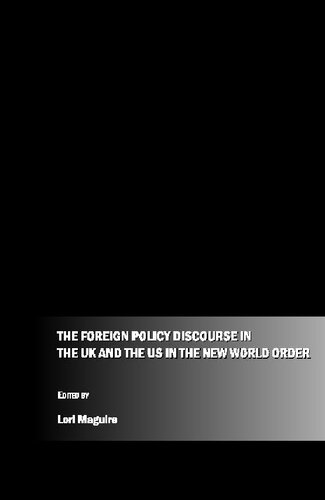 The Foreign Policy Discourse in the United Kingdom and the United States in the 