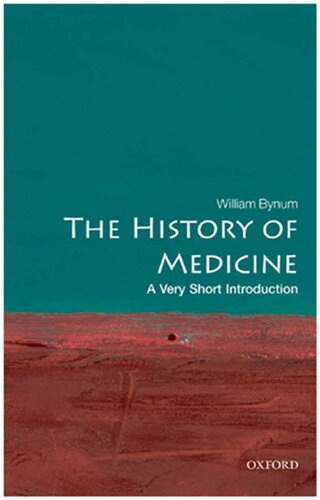 The History of Medicine: A Very Short Introduction