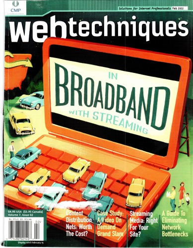 Web Techniques, Vol 7 Issue 2, Feb 2002