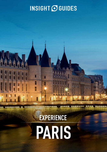 Insight Guides: Experience Paris (Insight Experience Guides)