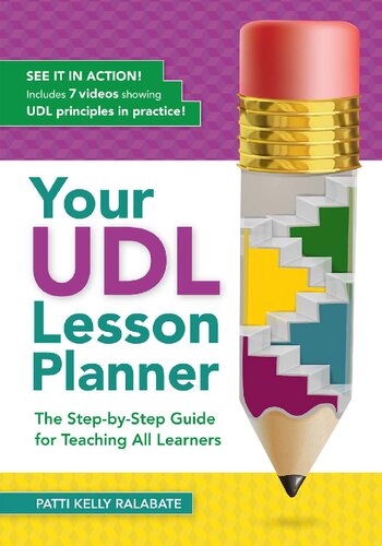 Your UDL Lesson Planner: The Step-by-Step Guide for Teaching All Learners